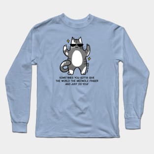 Middle Finger Cat Long Sleeve T-Shirt